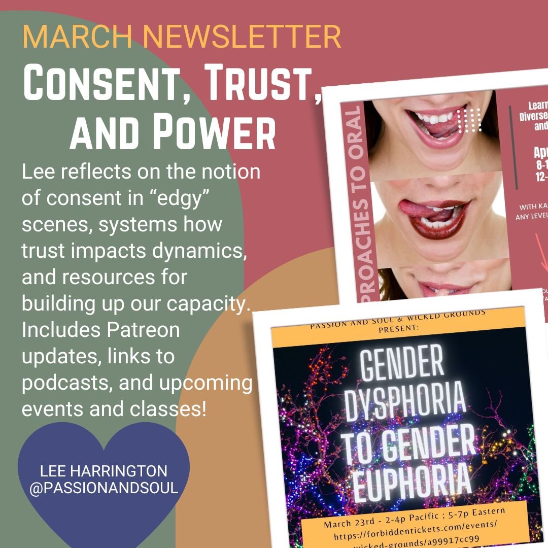 Consent, Trust, and Power - March Newsletter — Passion & Soul